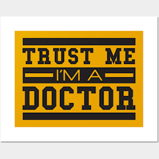 Trust Me I'm A Doctor Posters and Art